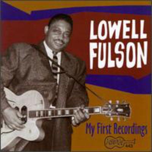 Lowell Fulson: My First Recordings - COMPACT DISCS