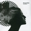 Shapeshifter: Soulstice - COMPACT DISCS
