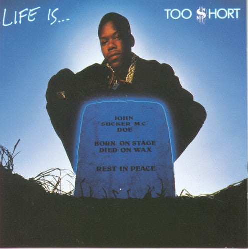 Too Short: Life Is Too Short { CD }