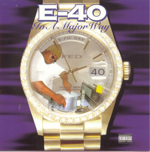 E-40: In a Major Way { CD }