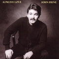 John Prine: Aimless Love - CD