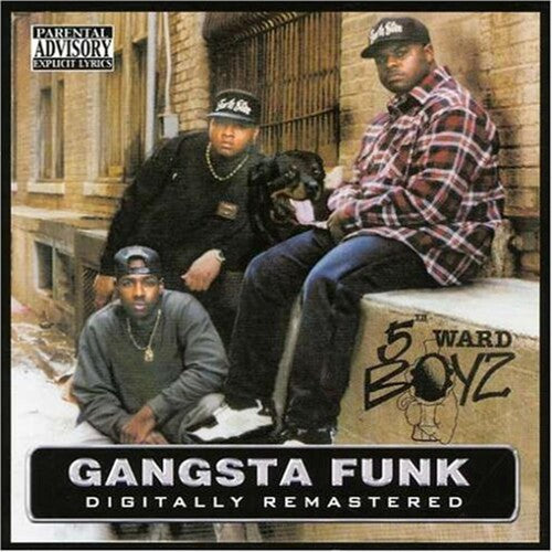 5th Ward Boyz: Gangsta Funk { CD }
