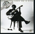 Fenton Robinson: Somebody Loan Me a Dime - COMPACT DISCS