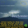 Various Artists: Vol. 1-Au Coeur de la Musique Bretonne - CD