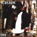 D. Black: The Cause and Effect { CD }