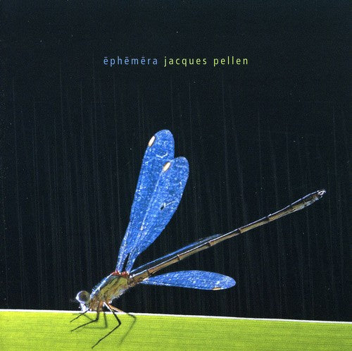 Pellen Jacques: Ephemera { CD }