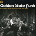 Various Artists: Golden State Funk-Impossibly Rare Funk From The Bay Area - CD