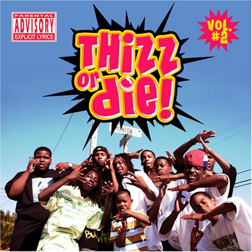 Thizz Nation: Thizz Or Die, Vol. 2 { CD }
