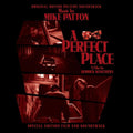 Various Artists: A Perfect Place (Original Motion Picture Soundtrack) - CD