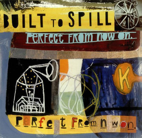 Built to Spill: Perfect from Now on - VINYL