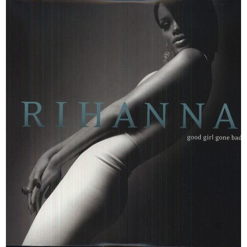 Rihanna - Good Girl Gone Bad - LP [ Record ]