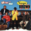 Sawyer Brown: Six Days on the Road - COMPACT DISCS
