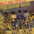 The Wailing Souls: Firehouse Rock - CD