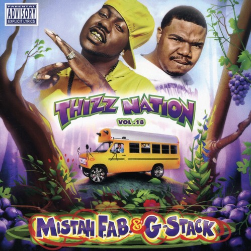Various Artists: Thizz Nation, Vol. 18: Mistah Fab N G-Stack { CD }
