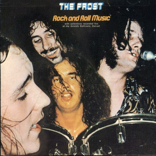 The Frost: Rock N Roll Music { CD }