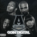 The Alliance: Goin Digital { CD }