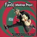 Flavio Mandinga Projet: Supersaund 2012 - CD