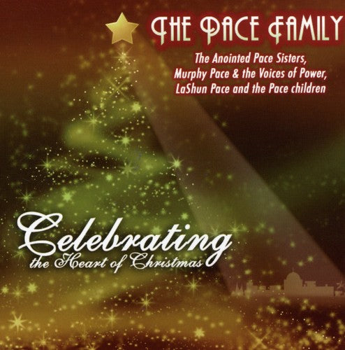 The Pace Family: Celebrating the Heart of Christmas { CD }