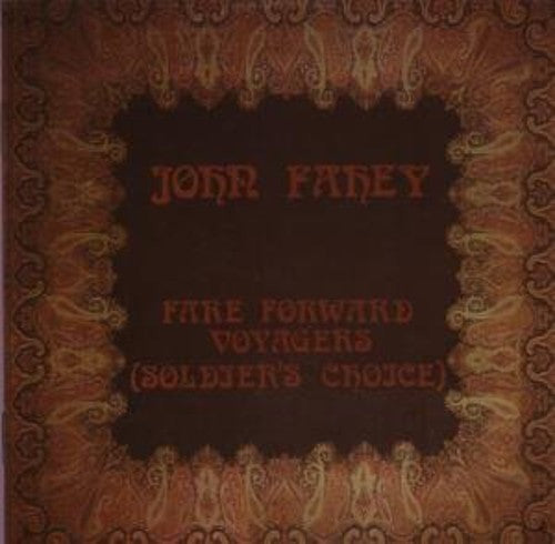 John Fahey: Fare Forward Voyagers { CD }