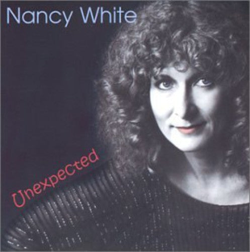 Nancy White: Unexpected { CD }
