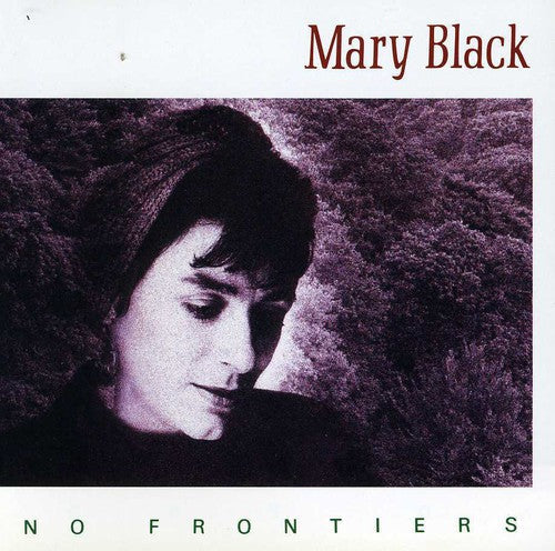 Mary Black: No Frontiers { CD }