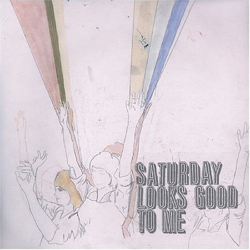 Saturday Looks Good to Me: Fill Up the Room [ Vinyl ]