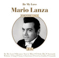 Mario Lanza: Be My Love: Essential Collection - COMPACT DISCS