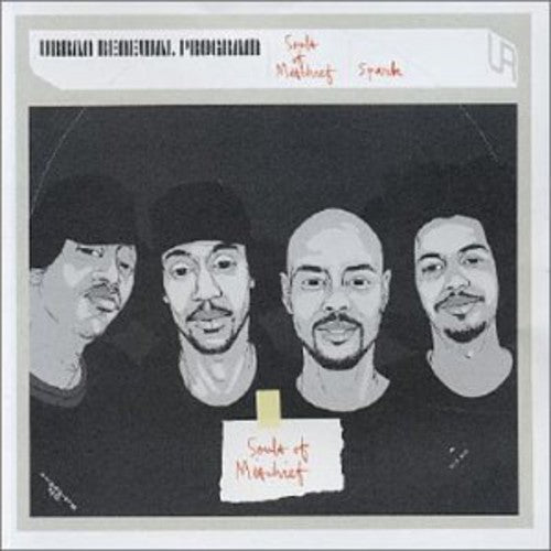 Souls of Mischief: Spark: Urban Renewal Program { CD }