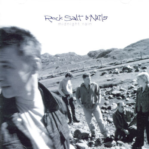 Rock Salt and Nails: Midnight Rain { CD }