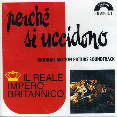 Reale Impero Brita: Perche Si Uccidono - CD