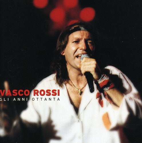 Vasco Rossi: Gli Anni 80 - CD