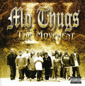 Mo Thugs: Movement { CD }