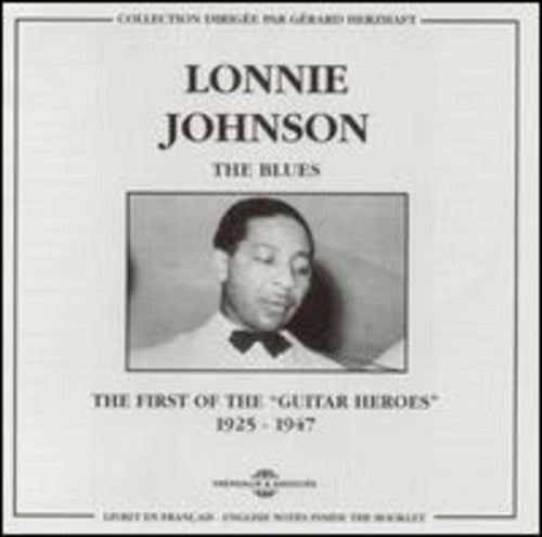 Lonnie Johnson: First of Guitar Heroes { CD }