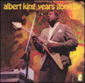 Albert King: Years Gone By - COMPACT DISCS