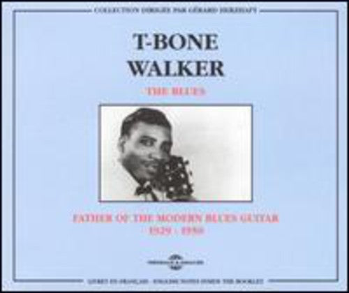 T-Bone Walker: Father of the Blues { CD }