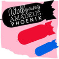 Phoenix - Wolfgang Amadeus Phoenix - LP [ Record ]