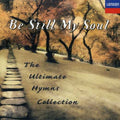 King's College Choir of Cambridge: Be Still My Soul - COMPACT DISCS