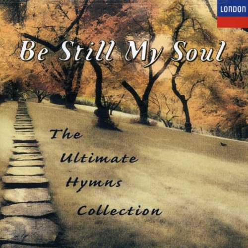 King's College Choir of Cambridge: Be Still My Soul - COMPACT DISCS