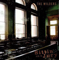 The Wilders: Sittin' On A Jury [ Vinyl ]