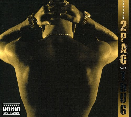 2Pac: The Best Of 2Pac - Pt. 1: Thug { CD }