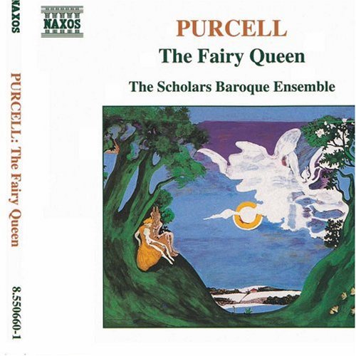 Scholars Baroque Ensemble: Fairy Queen { CD }