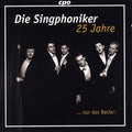 Die Singphoniker: 25 Years Die Singphoniker Just the Best { CD }