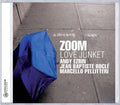 Zoom: Love Junket - CD