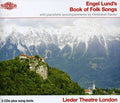 Engel Lund: Engel Lund's Book of Folk Songs { CD }
