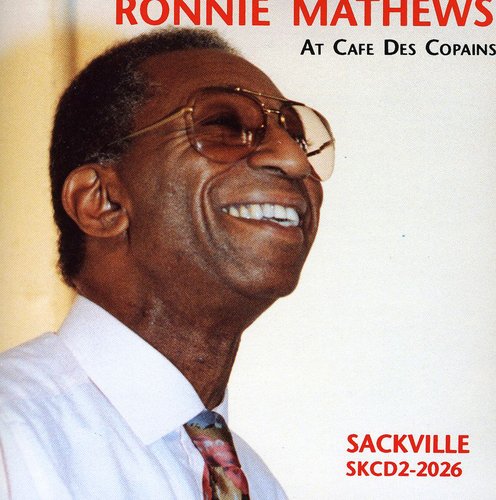 Ronnie Mathews: At Cafe Des Copains - CD