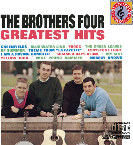 The Brothers Four: Greatest Hits { CD }