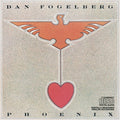 Dan Fogelberg: Phoenix - CD