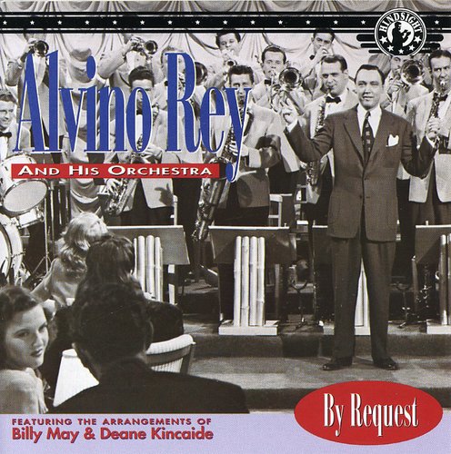 Alvino Rey: By Request - CD