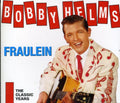 Bobby Helms: Fraulein: Classic Years - COMPACT DISCS