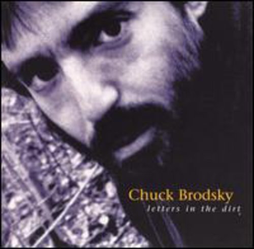 Chuck Brodsky: Letters in the Dirt { CD }